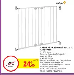 Intermarché Hyper Barrière de sécurité wall fix safety 1st offre