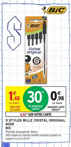 Intermarché Hyper BIC 5 Stylos bille cristal original noir offre