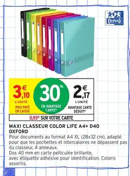 Intermarché Hyper OXFORD Maxi classeur color life a4+ d40 offre