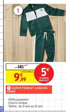 Intermarché Hyper GÉMO Survetement garcon offre