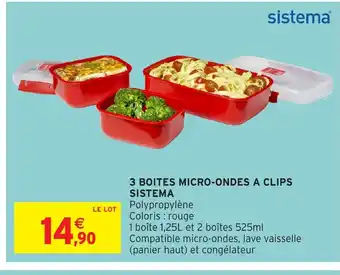 Intermarché Hyper SISTEMA 3 Boites micro-ondes a clips offre