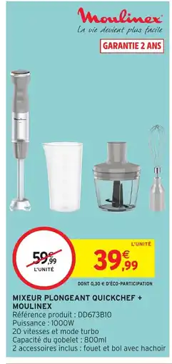 Intermarché Hyper MOULINEX Mixeur plongeant quickchef + offre