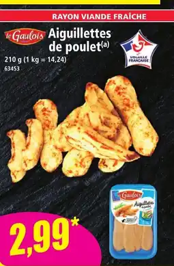 Norma LE GAULOIS Aiguillettes de poulet offre