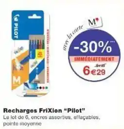 Monoprix Recharges frixion pilot offre