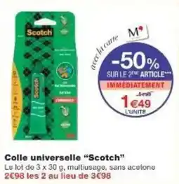 Monoprix Colle universelle scotch offre