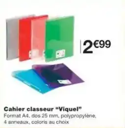 Monoprix Cahier classeur viquel offre