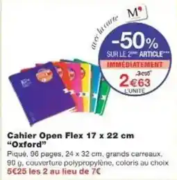 Monoprix Cahier open flex oxford offre