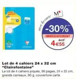 Monoprix Lot de 4 cahiers clairefontaine offre
