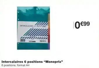 Monoprix Intercalaires 6 positions monoprix offre