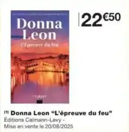 Monoprix Donna leon l'épreuve du feu offre