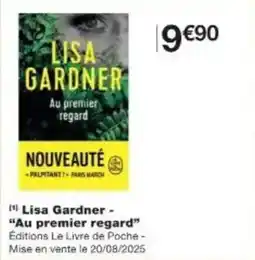 Monoprix Lisa gardner au premier regard offre