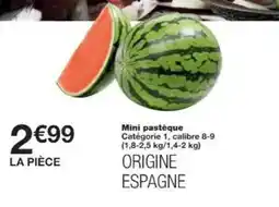 Monoprix Mini pastèque offre