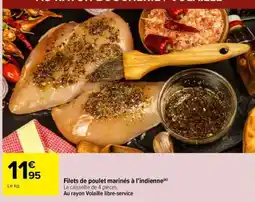 Carrefour Filets de poulet marinés à l'indienne offre