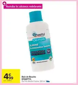 Carrefour Market Bain de Bouche ELISEPTYL offre