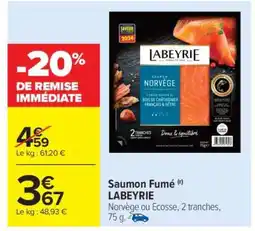 Carrefour Market SAUMON FUMÉ LABEYRIE offre