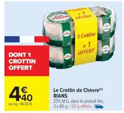 Carrefour Market Le Crottin de Chèvre Rians offre