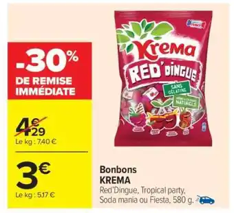 Carrefour Market BONBONS KREMA offre