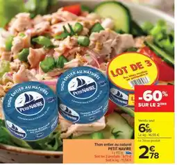 Carrefour Market Thon entier au naturel 'Petit Navire' offre