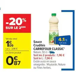 Carrefour Market Sauce Crudités CARREFOUR CLASSIC’ offre