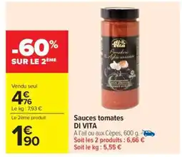 Carrefour Market Sauces tomates DI VITA offre