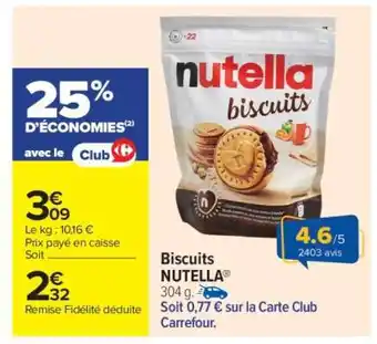 Carrefour Market Biscuits NUTELLA offre