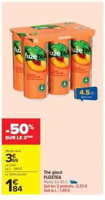 Carrefour Market THÉ GLACÉ “FUZETEA” offre