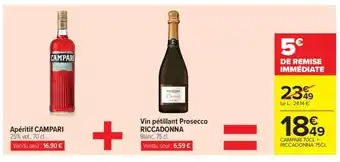 Carrefour Market Apéritif CAMPARI + Vin pétillant Prosecco RICCADONNA offre