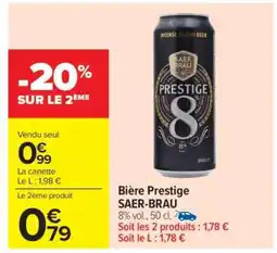 Carrefour Market Bière Prestige SAER-BRAU offre