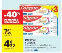 Carrefour Market Dentifrice Colgate offre
