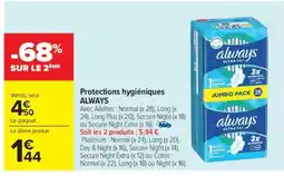 Carrefour Market Protections hygiéniques Always offre
