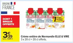 Carrefour Crème Entière De Normandie Elle & Vire offre