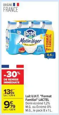 Carrefour Lait U.H.T. Format Familial LACTEL offre