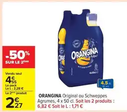 Carrefour ORANGINA Original ou Schweppes Agrumes, 4 x 50 cl offre