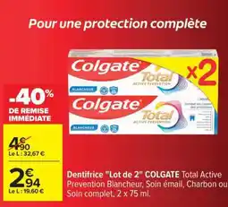 Carrefour Dentifrice Lot de 2 COLGATE Total Active Prevention Blancheur offre