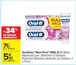 Carrefour Dentifrice Maxi Pack ORAL B 3D White Advanced Luxe offre