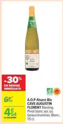 Carrefour A.O.P Alsace Bio CAVE AUGUSTIN FLORENT offre