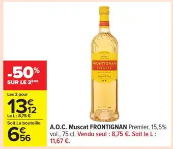 Carrefour A.O.C. Muscat FRONTIGNAN offre