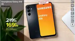 Carrefour Smartphone Galaxy A16 4G offre