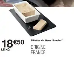 Monoprix Rillettes du mans prunier offre