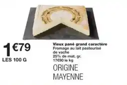 Monoprix Vieux pané grand caractère offre
