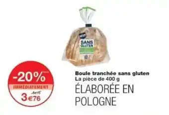 Monoprix Boule tranchée sans gluten offre