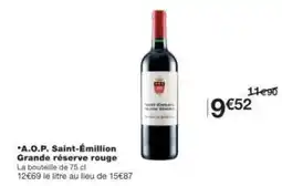 Monoprix A.o.p. saint-émillion grande réserve rouge offre