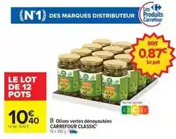 Carrefour Carrefour - olives vertes dénoyautées classic offre
