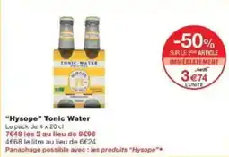 Monoprix Hysope tonic water offre