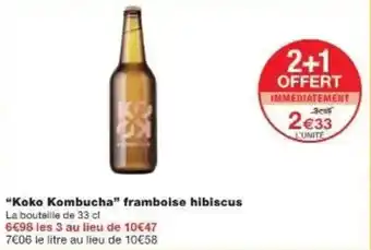Monoprix Koko kombucha framboise hibiscus offre