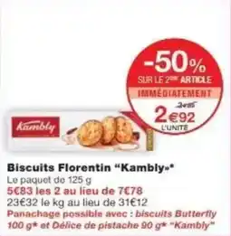 Monoprix Biscuits florentin kambly offre