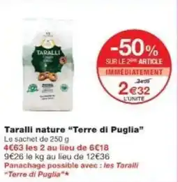 Monoprix Taralli nature terre di puglia offre