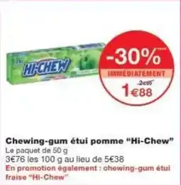 Monoprix Chewing-gum étui pomme hi-chew offre