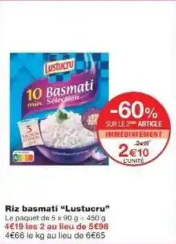 Monoprix Riz basmati lustucru offre