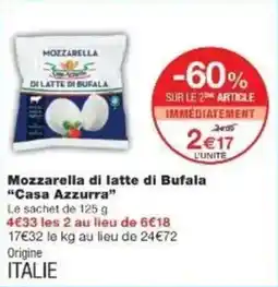 Monoprix Mozzarella di latte di bufala casa azzurra offre